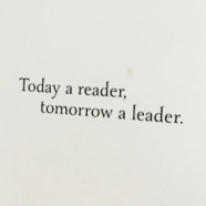 Today A Reader, Tomorrow a leader. Wall Decal